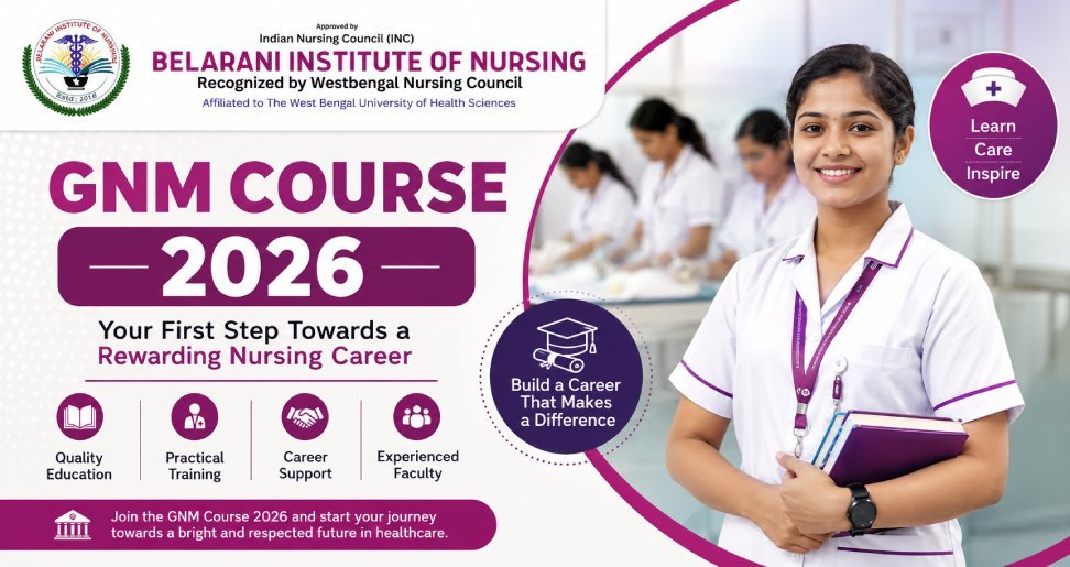 GNM Course 2026: Eligibility, Admission, Subjects, Career Scope & Why Choose the Right Nursing Institute